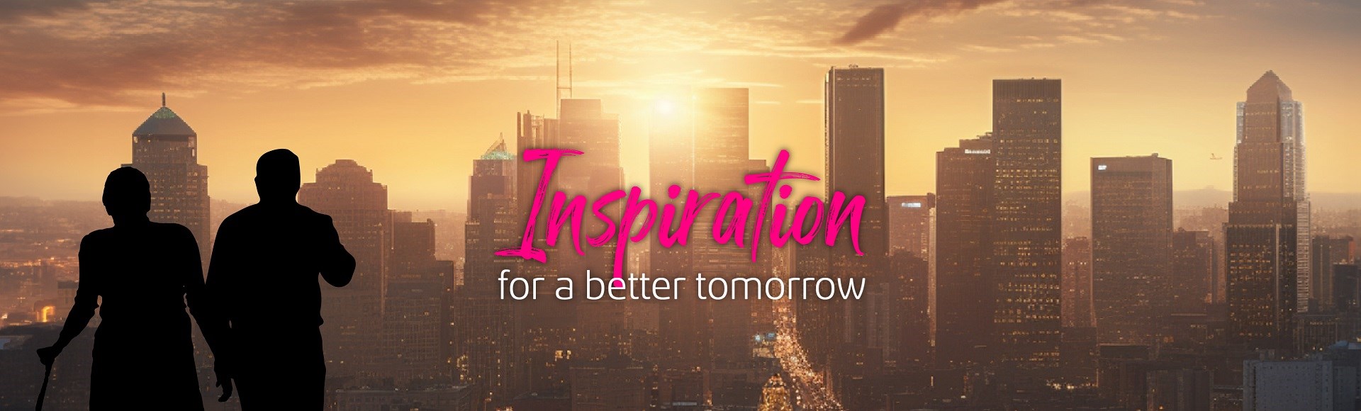 Inspiration for a Better Tomorrow