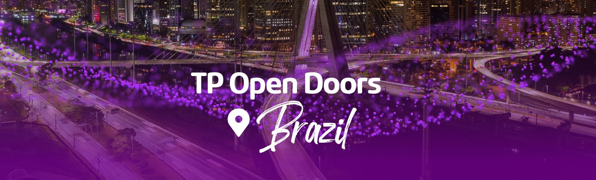 “TP Open Doors” Welcomes You to Brazil